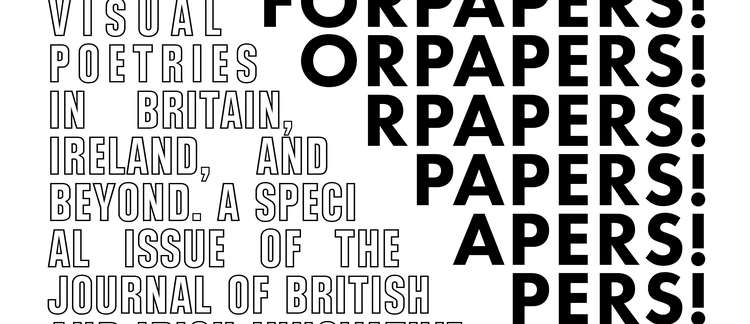 Call for Papers for Special Issue on Concrete and Visual Poetries edited by Greg Thomas and Colin Herd 